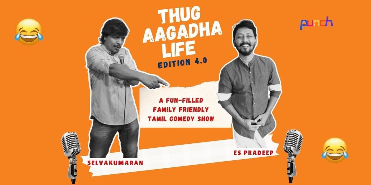 Thug Aagadha Life