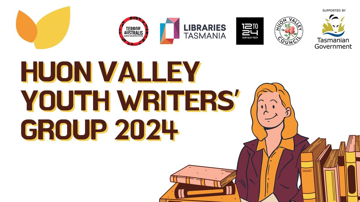 Huon Valley Youth Writers' Group 2024