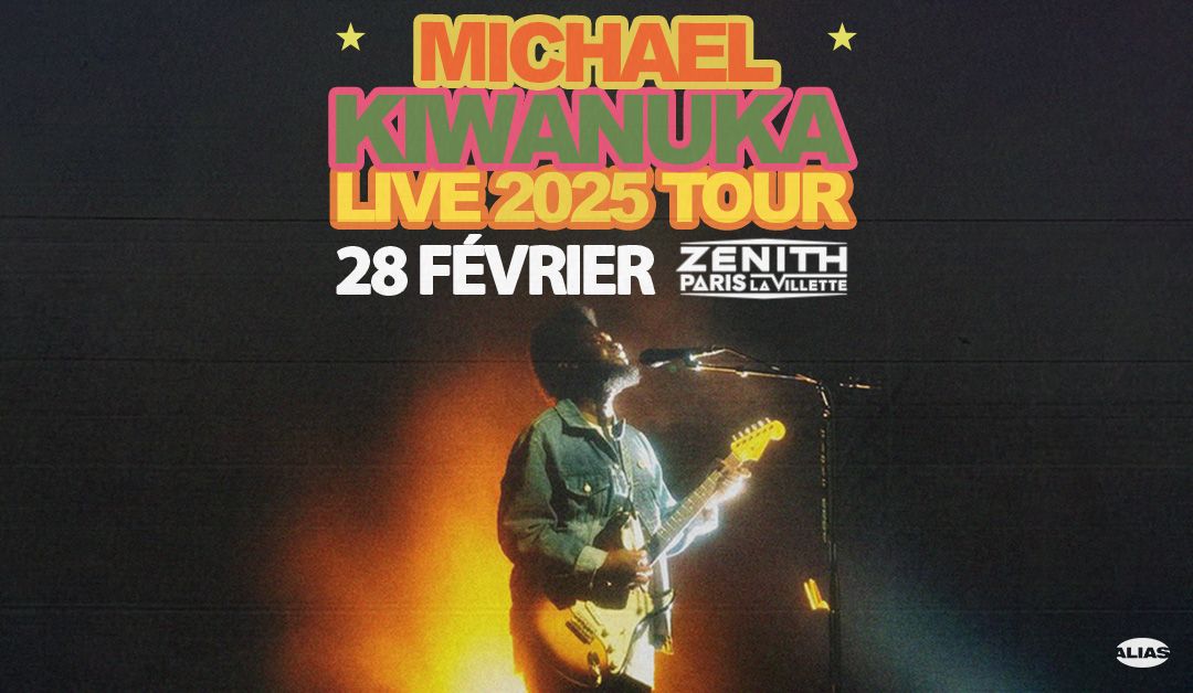 MICHAEL KIWANUKA \u2022 Paris - Z\u00e9nith \u2022 28 f\u00e9vrier 2025