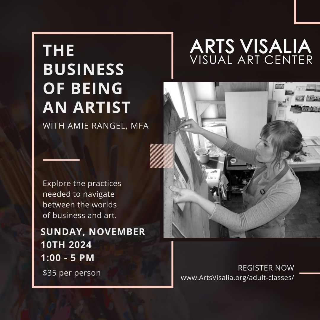 The Business of Being an Artist with Amie Rangel, MFA