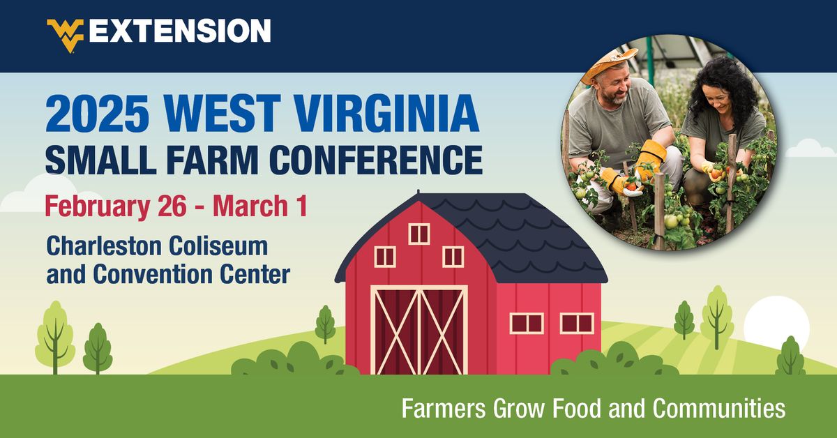 2025 West Virginia Small Farm Conference