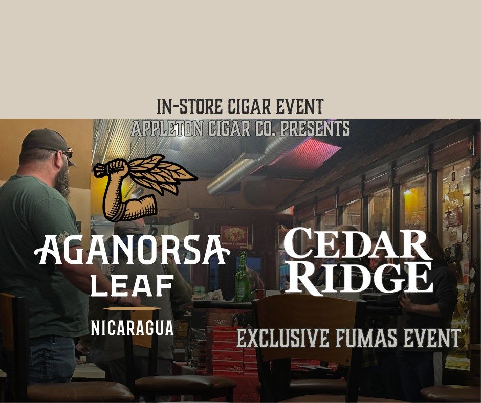 Aganorsa Leaf and Cedar Ridge Whiskey - Fumas Event