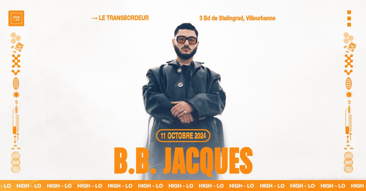 B.B. JACQUES - Transbordeur - Lyon