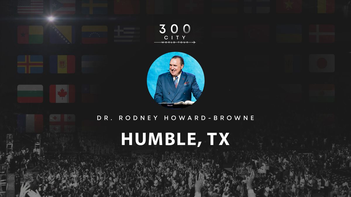 300 City Tour: Humble, TX