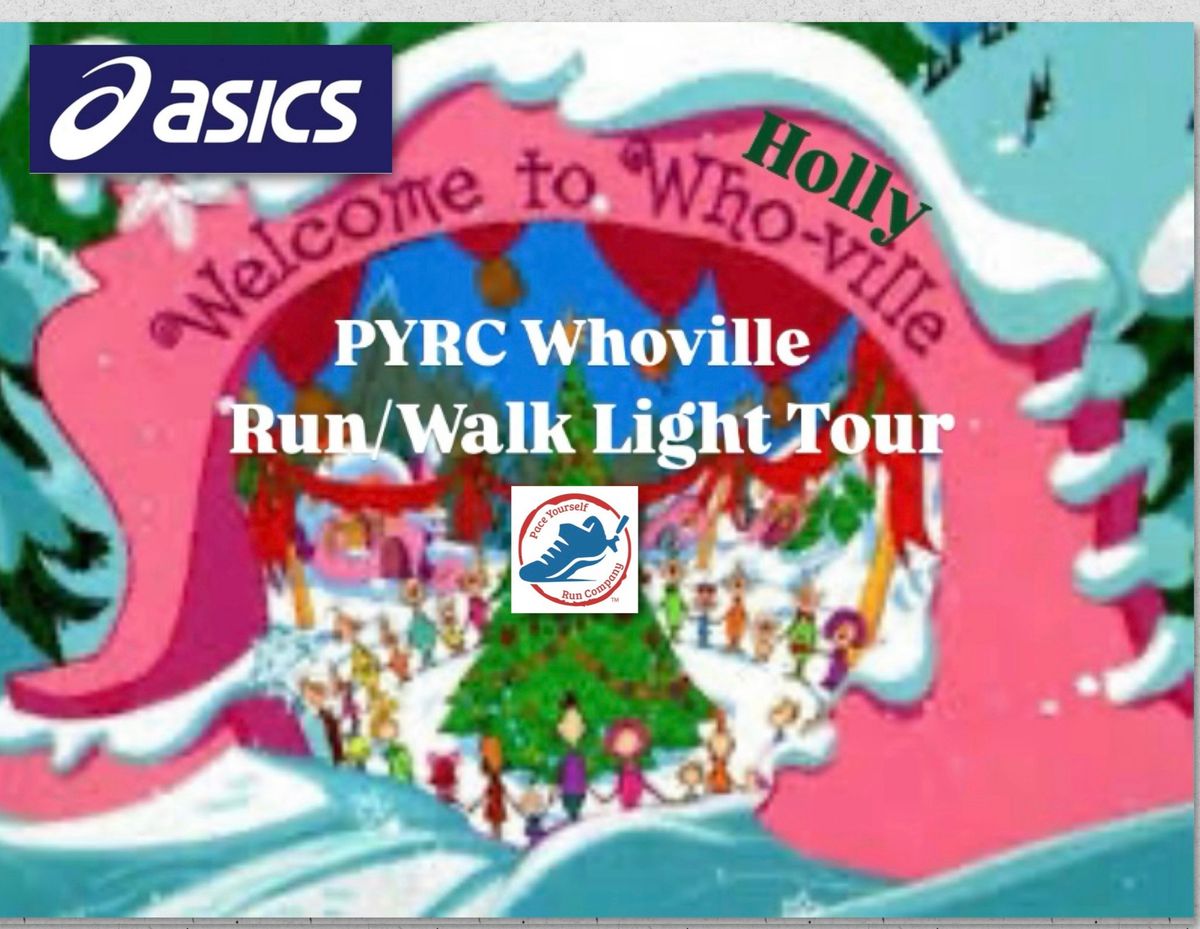 PYRC Holly Whoville Light Tour