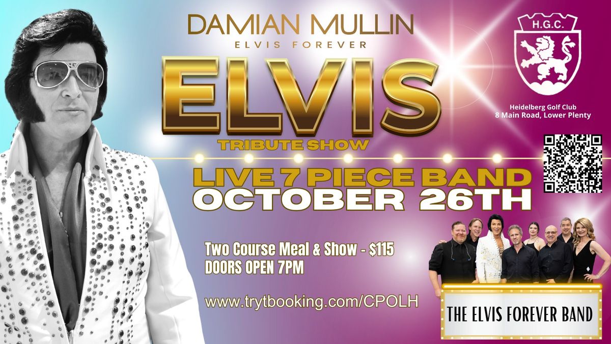 Elvis Forever - Damian Mullin LIVE Backed by The Elvis Forever 7 piece band