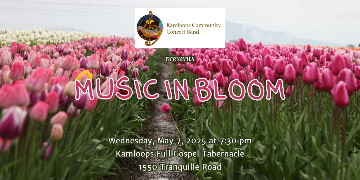 Music In Bloom