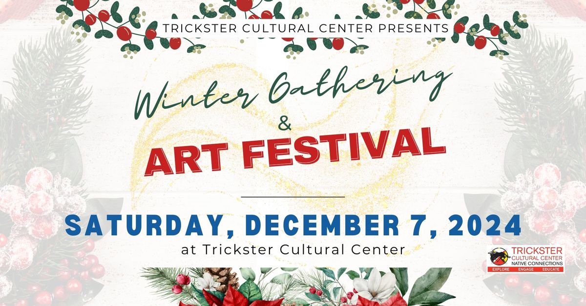 Winter Gathering and Art Festival