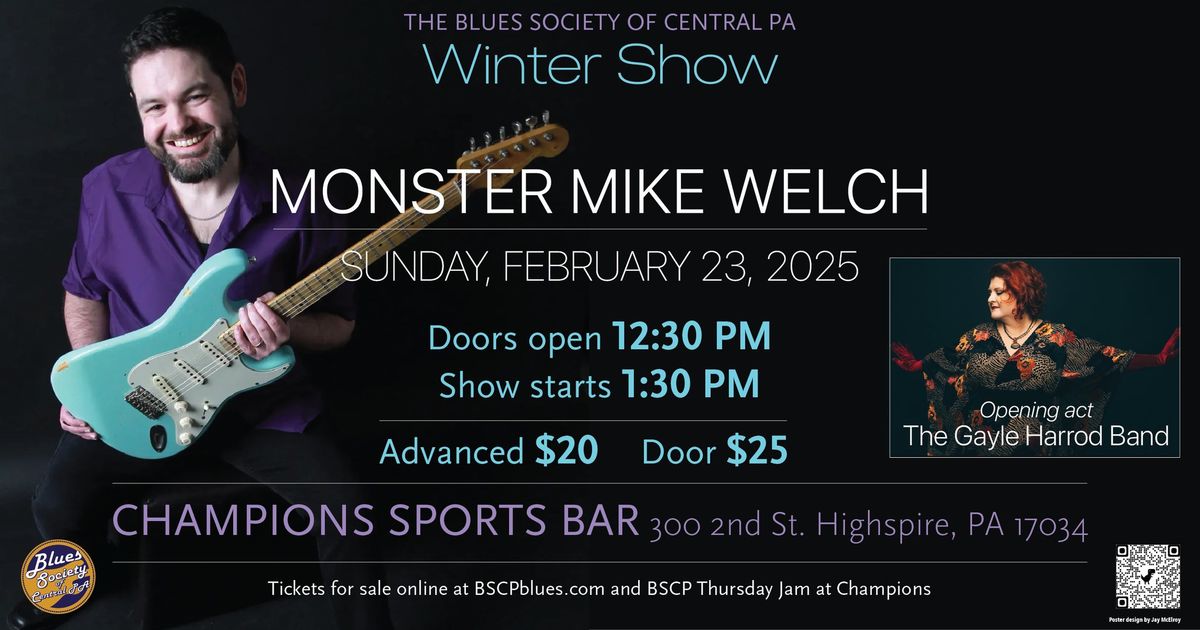 BSCP Winter Show: Monster Mike Welch