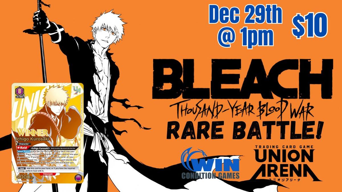 WCG Union Arena: Bleach TYBW Rare Battle! Dec 29th