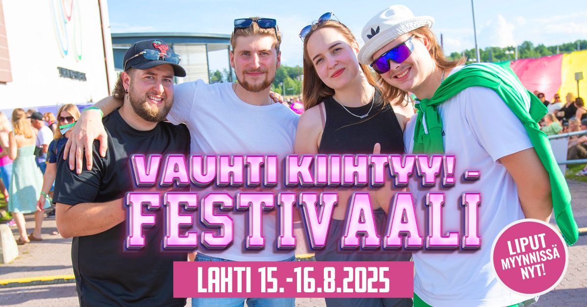 Vauhti Kiihtyy! -Festivaali Lahti 2025