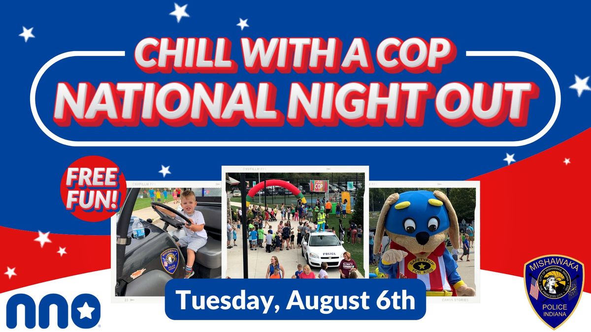 National Night Out + Chill with a Cop