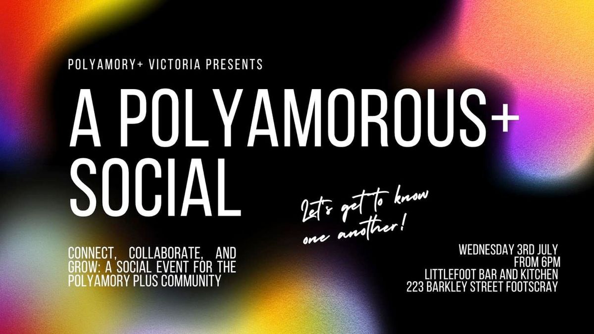 A Polyamorous+ Social (public event)