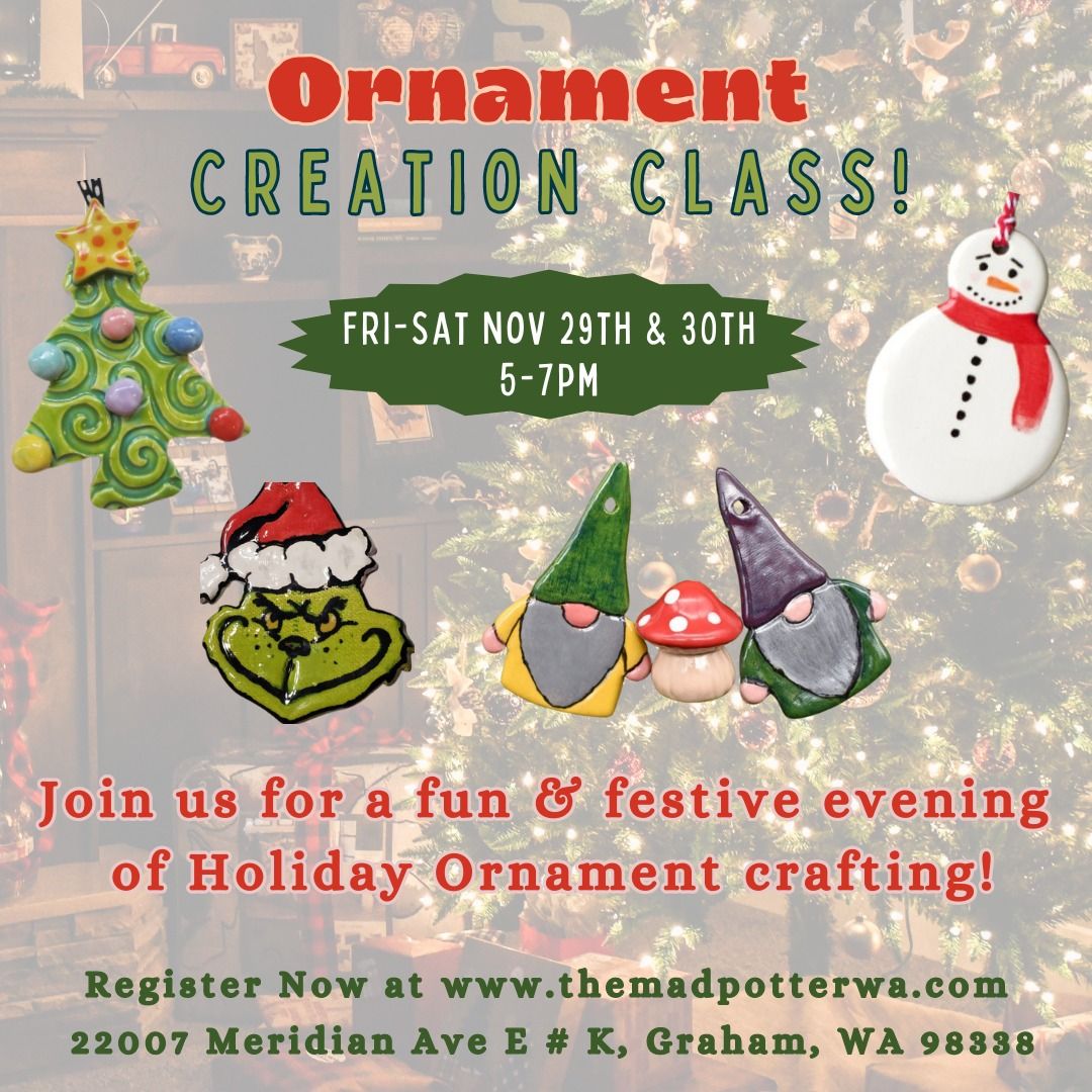 Ornament Creation Class