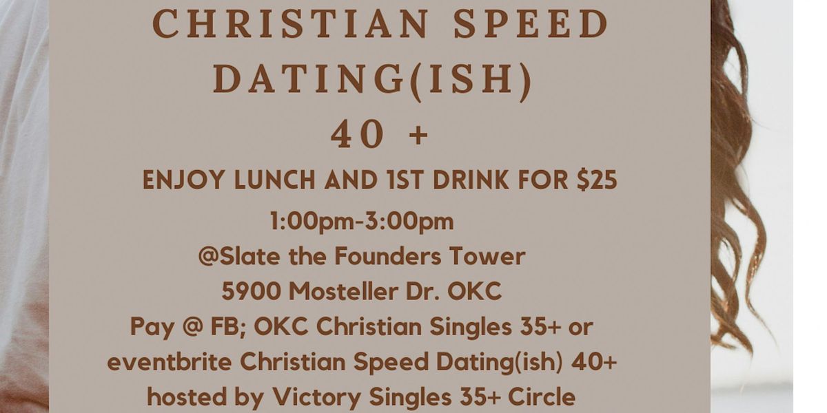 Christian Speed Dating (ish) ages 40+