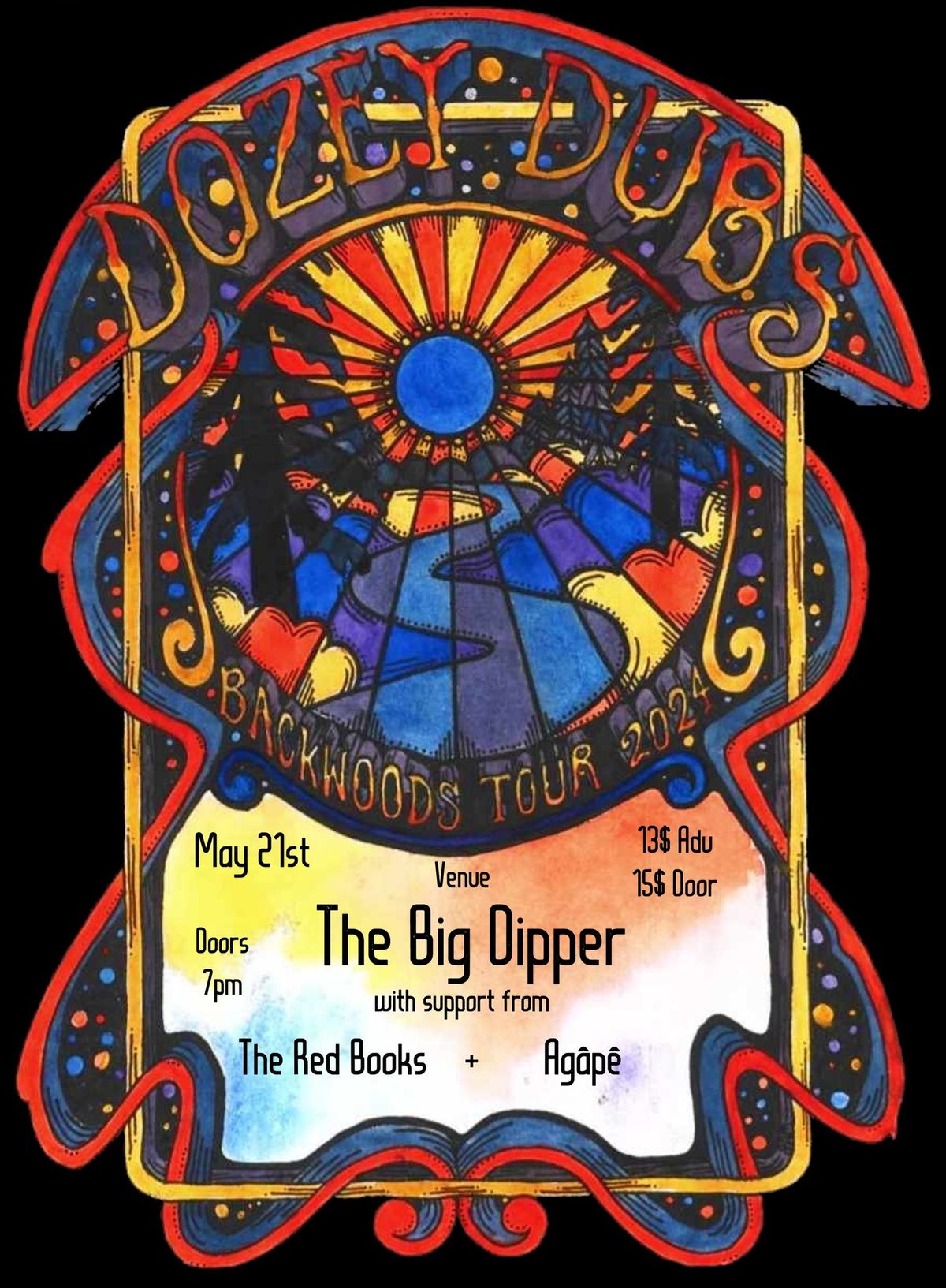 Dozey Dubs Backwoods Tour at The Big Dipper