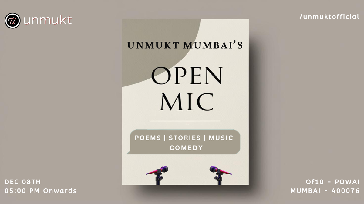 Unmukt Exclusive : Poetry &amp; Storytelling Open Mic Event