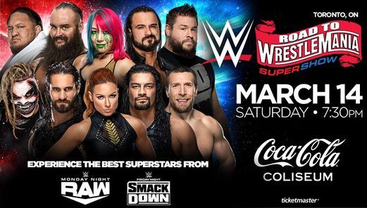 Road to WrestleMania Supershow, Coca-Cola Coliseum, Toronto, 14 March 2021