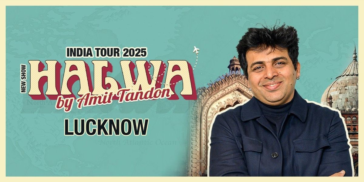 Halwa by Amit Tandon - Lucknow