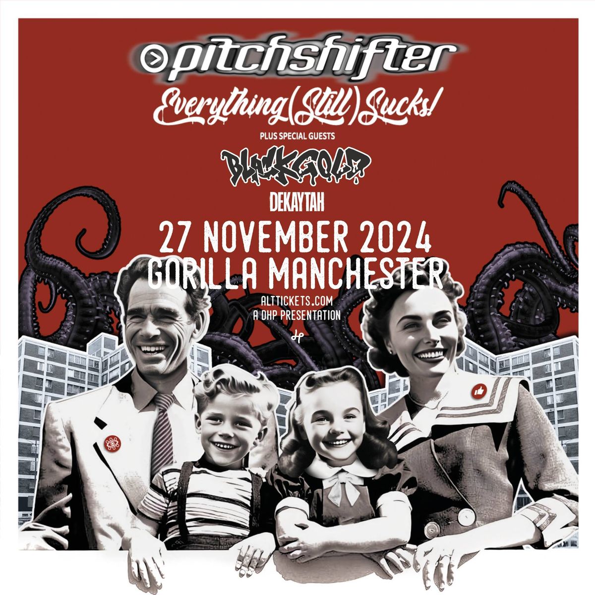 Pitchshifter w\/ Blackgold & Dekaytah @ Manchester Gorilla - 27 Nov, 2024