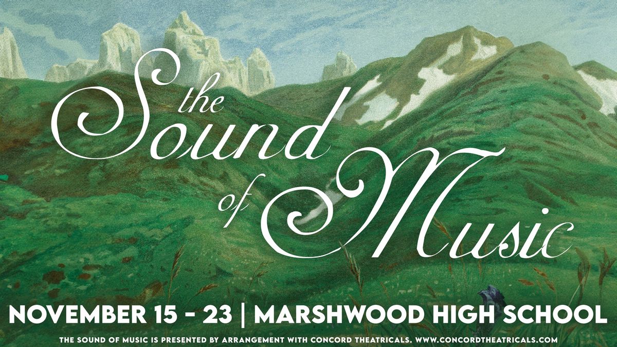 Marshwood Theatre presents, The Sound of Music