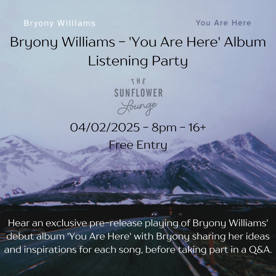 Bryony Williams \u2013 \u2018You Are Here\u2019 Album Listening Party