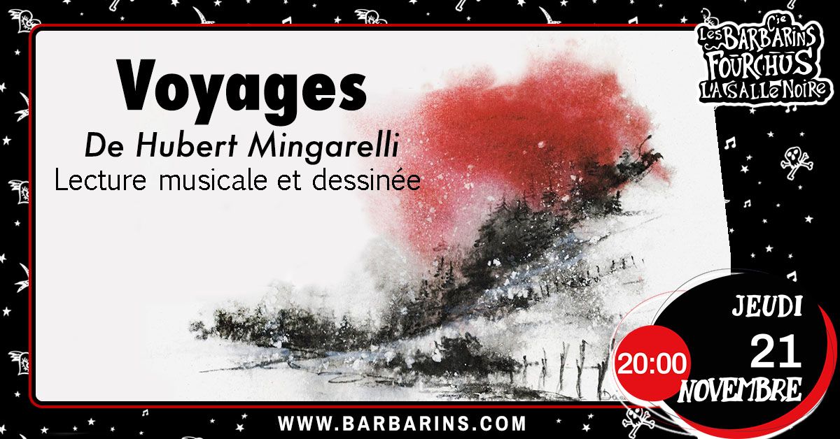 \u276e\u276e\u276e\u276e\u276e VOYAGES de Hubert Mingarelli par la Cie Oph\u00e9lia Th\u00e9\u00e2tre \u276f\u276f\u276f\u276f\u276f 