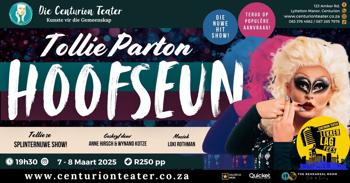 Hoofseun - Tollie Parton (Lekker-Lag Fees @ Die Centurion Teater)