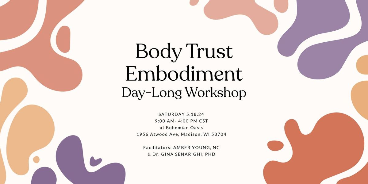 Body Trust Embodiment Workshop