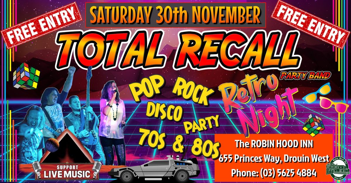 Total Recall -Live at The Robin Hood Inn