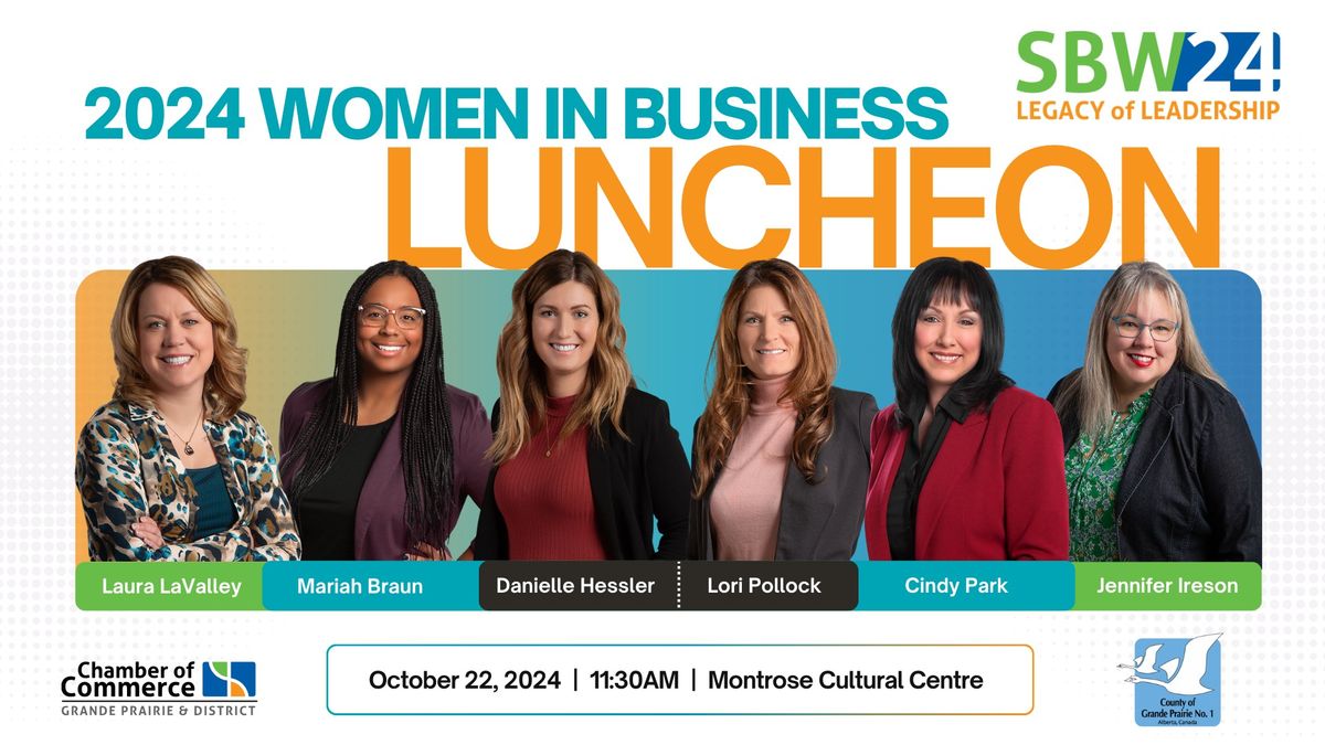 SBW Women in Business Lunch presented by the County of Grande Prairie