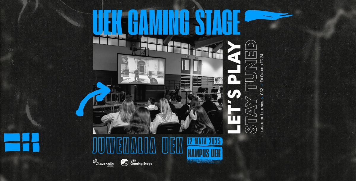 UEK Gaming Stage | Juwenalia UEK 2025