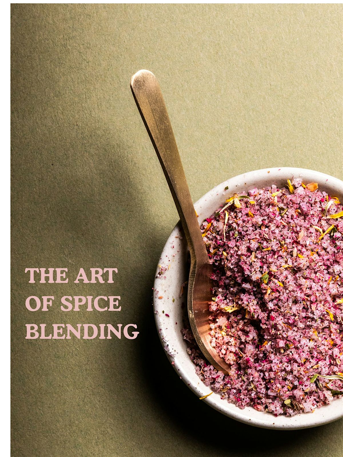 The Art of Spice Blending ~ Winter