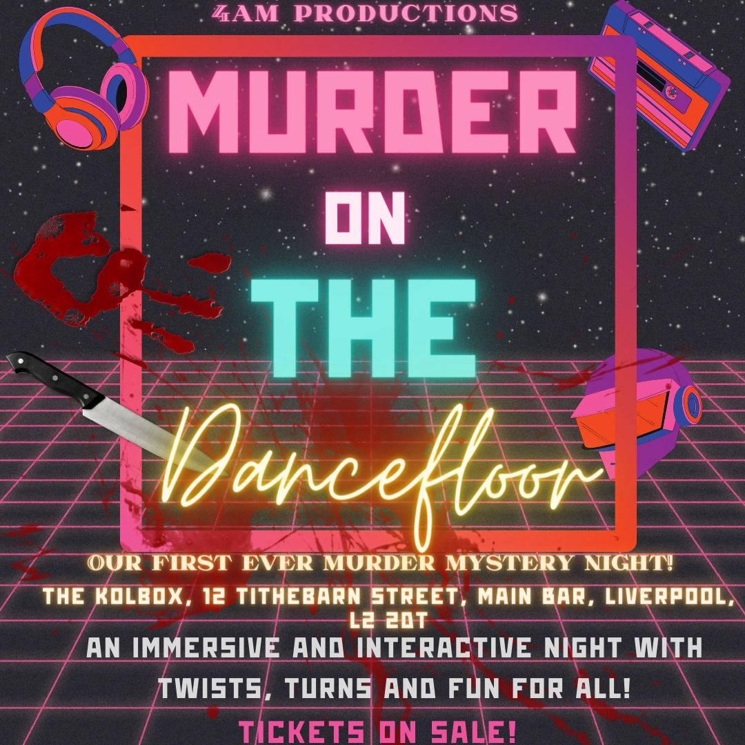 Murder On The Dancefloor