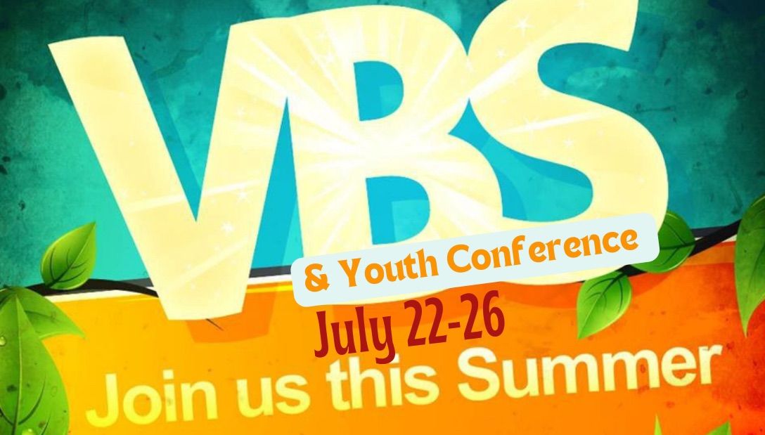 Vacation Bible School & Youth Conference - Claim Your Crown