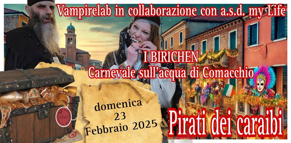 PIRATI Al Carnevale sull'acqua di Comacchio 