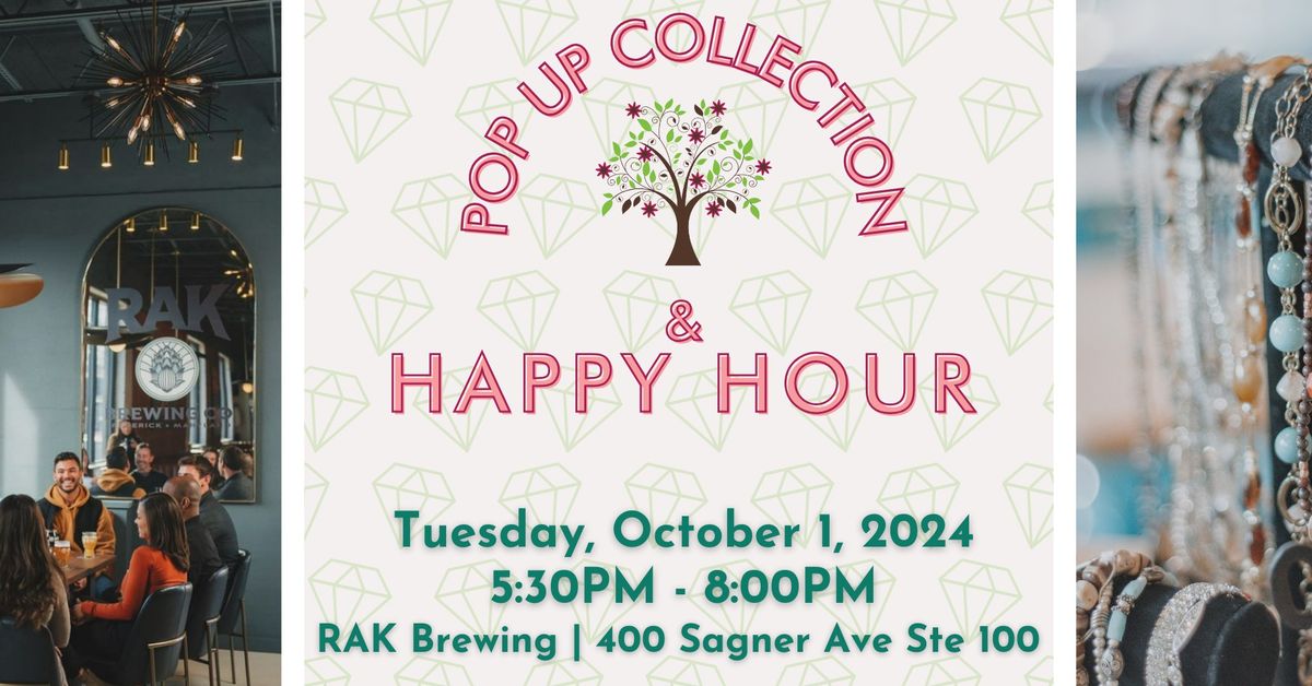 Pop-Up Collection & Happy Hour