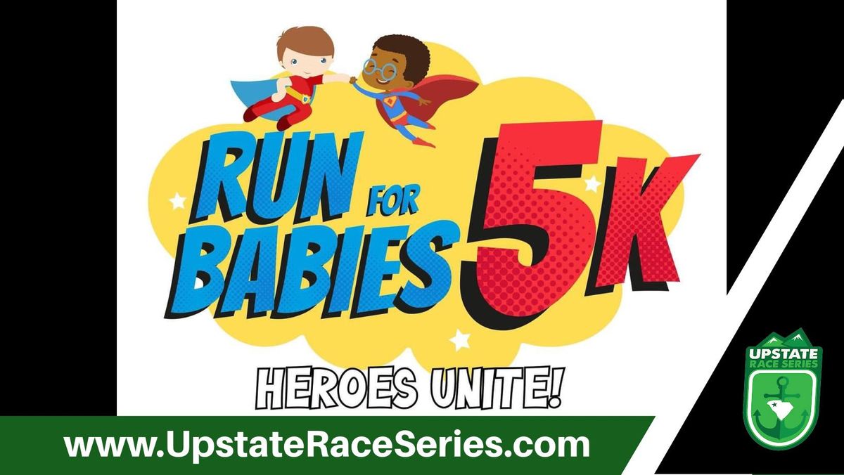 Spartanburg Run for Babies 5k - March of Dimes