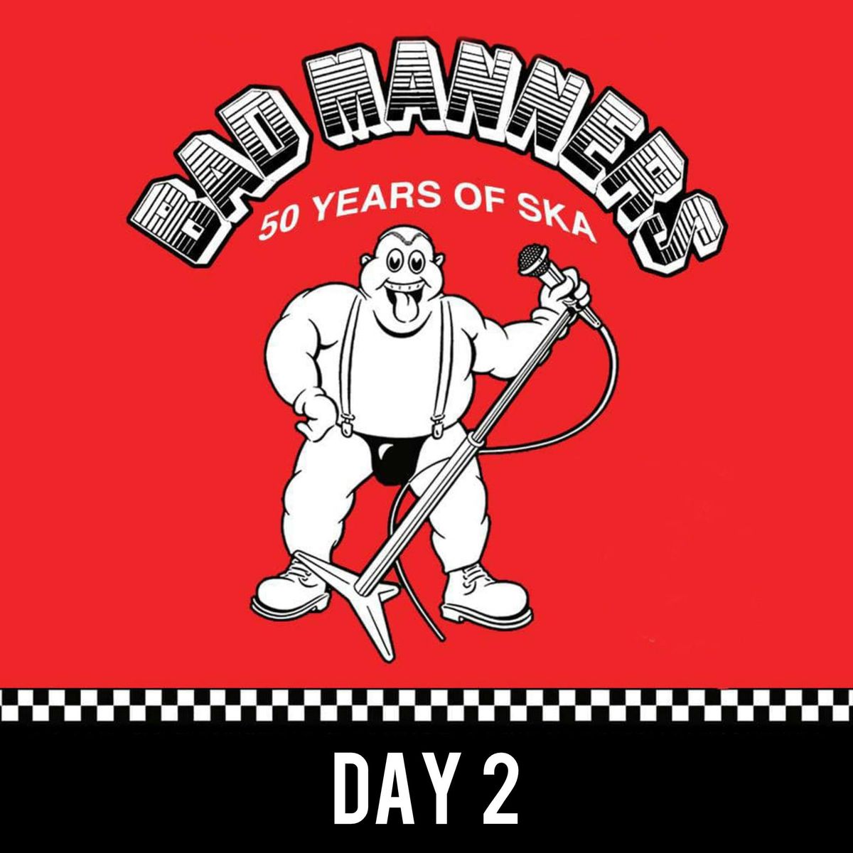 Bad Manners Live Day 2