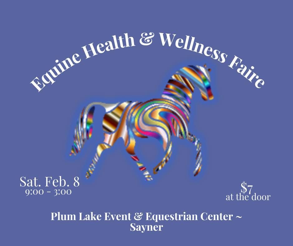 Equine Health & Wellness Faire