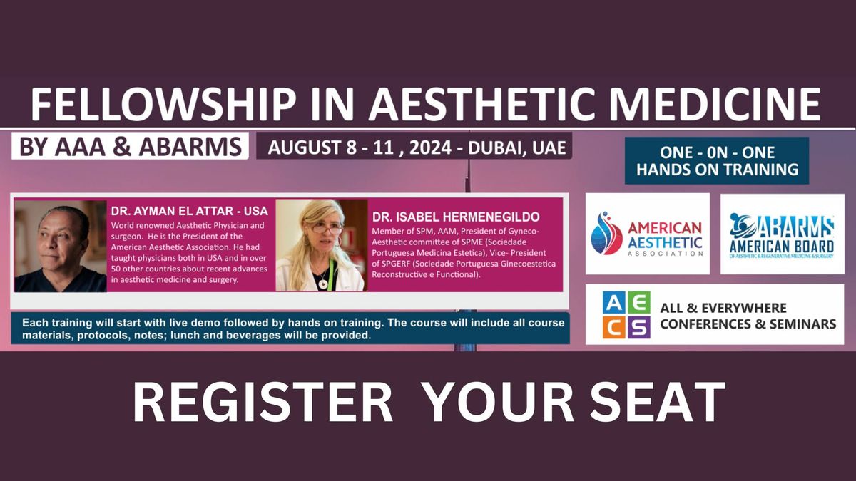 Fellowship in Aesthetic Medicine