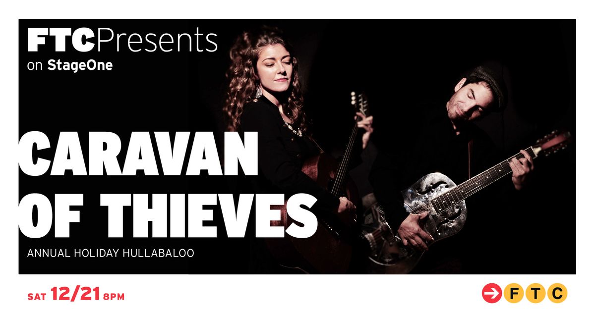 Caravan of Thieves \u2022 Fairfield, CT \u2022 StageOne