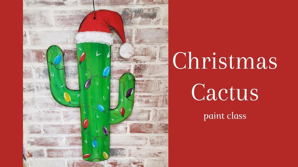 Christmas Cactus Door Hanger Paint Class at Artsy Fartsy