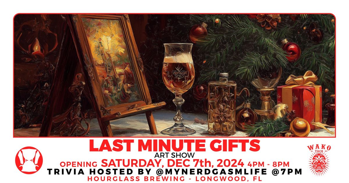 Last Minute Gifts Art Show