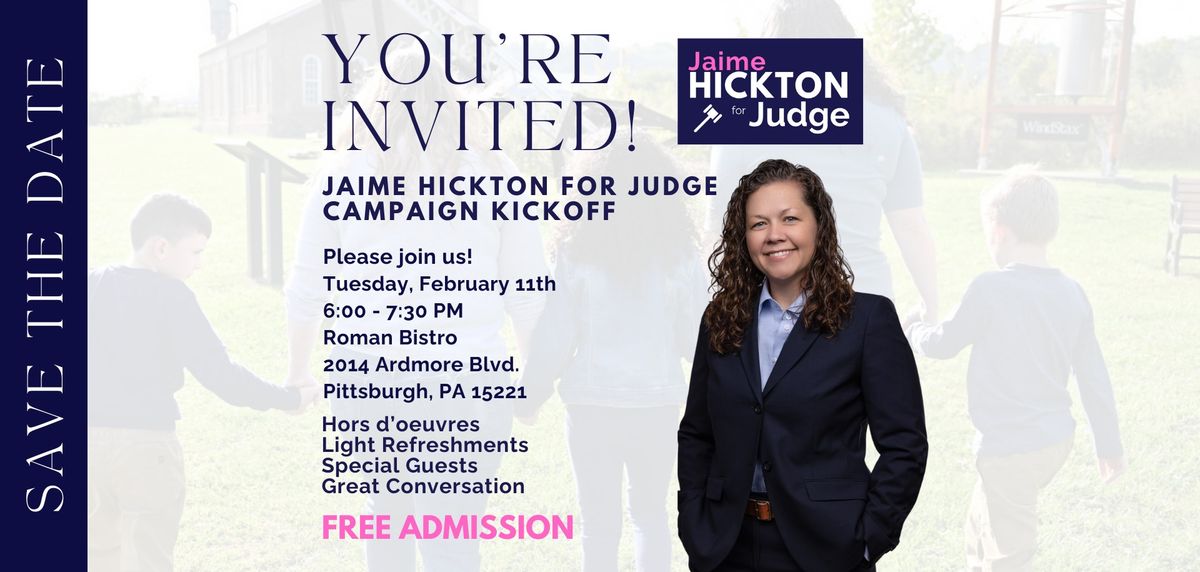 Jaime Hickton for Judge Campaign Kickoff 