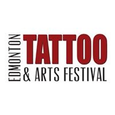 The Edmonton Tattoo & Arts Festival