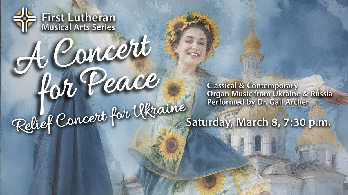 A Concert for Peace - Ukraine Relief Concert