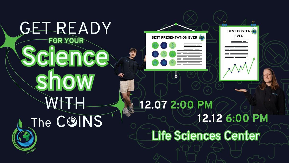 Get Ready for Your Science Show with The COINS! \ud83c\udf0d\ufe0f