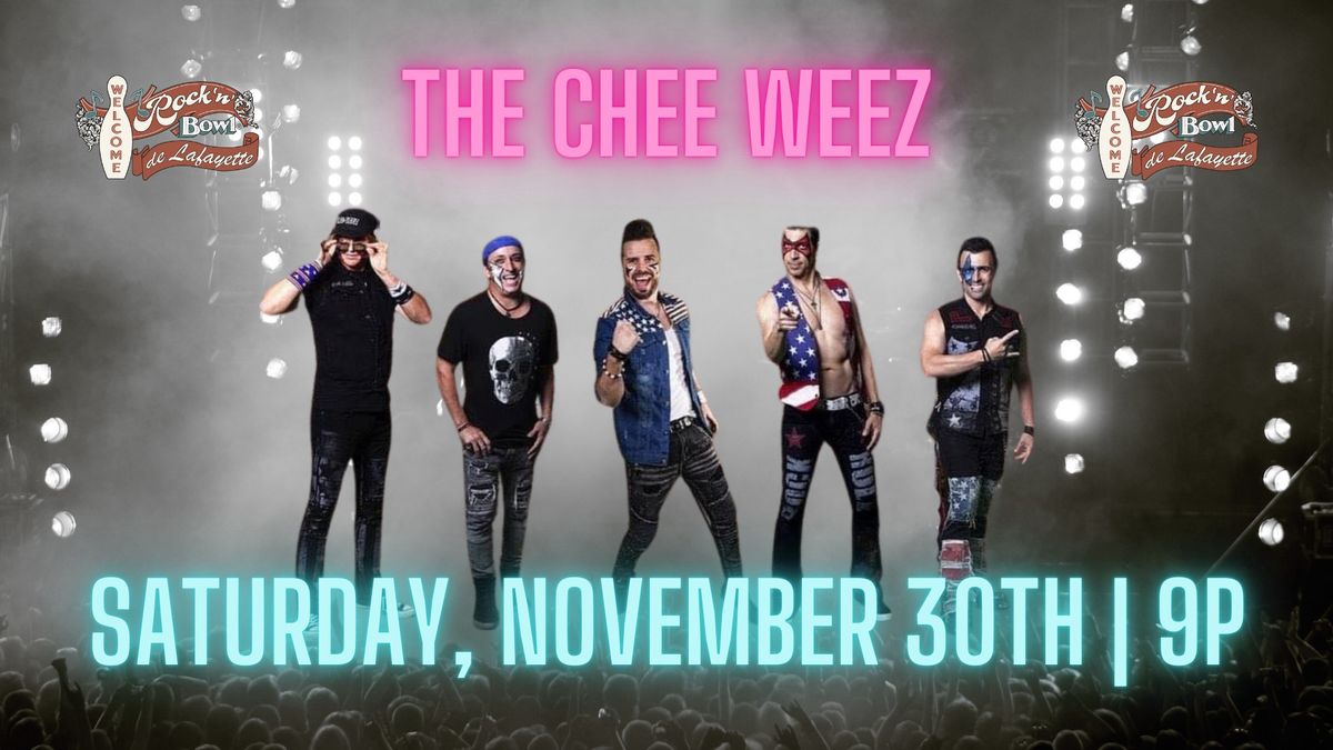 The Chee Weez | Rock'n'Bowl\u00ae de Lafayette