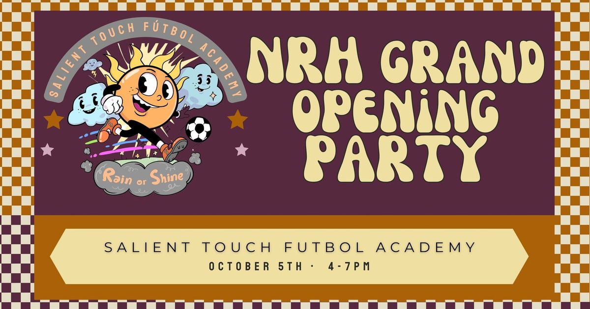 Salient F\u00fatbol Academy - NRH Grand Opening